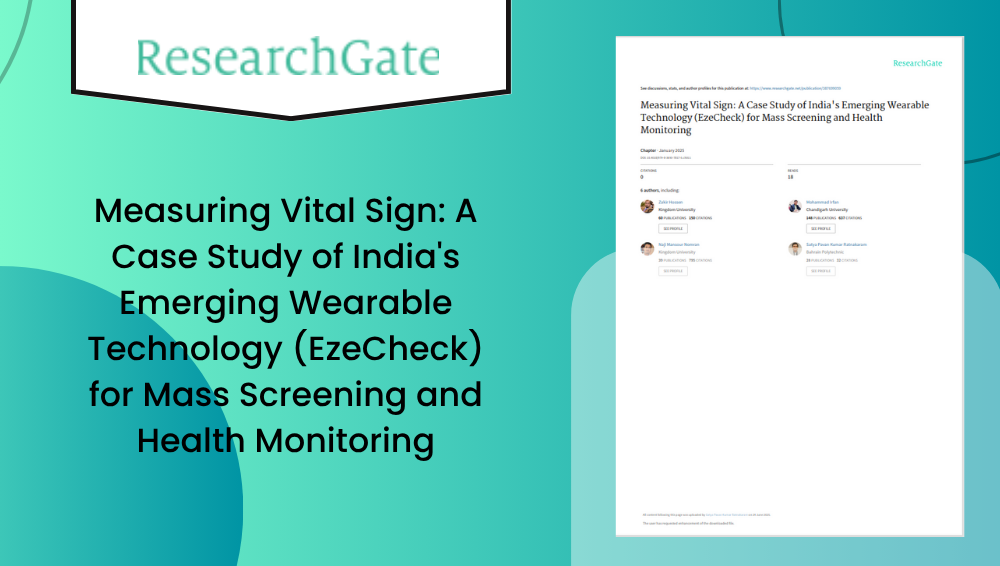 Measuring Vital Sign: A Case Study of India's Emerging Wearable Technology (EzeCheck) for Mass Screening and Health Monitoring