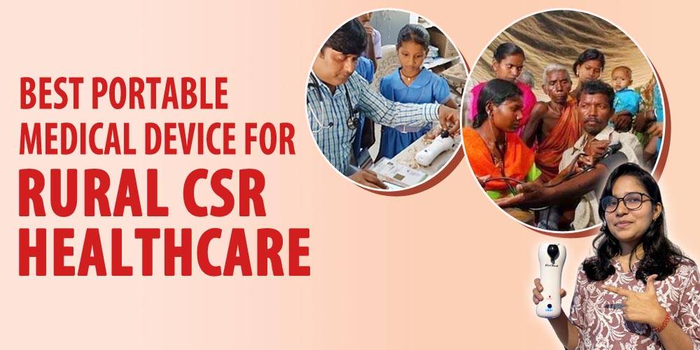 Which Portable Medical Device Are Best Suited for Rural CSR Healthcare Initiatives?