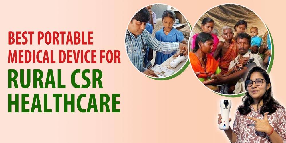 Which Portable Medical Device Are Best Suited for Rural CSR Healthcare Initiatives?