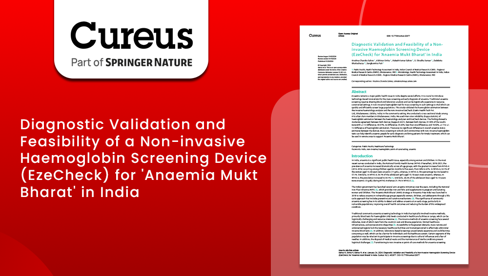 Diagnostic Validation and Feasibility of a Non-invasive Haemoglobin Screening Device (EzeCheck) for 'Anaemia Mukt Bharat' in India